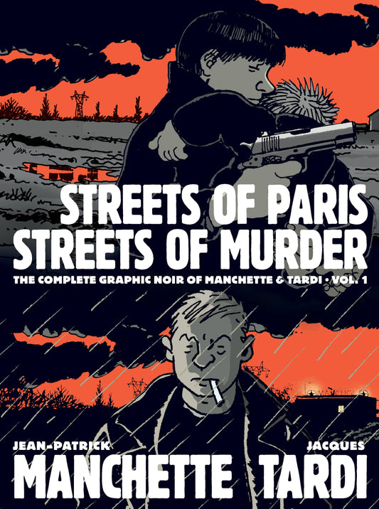 Complete Noir Manchette Tardi Vol 01 Streets Paris Murder