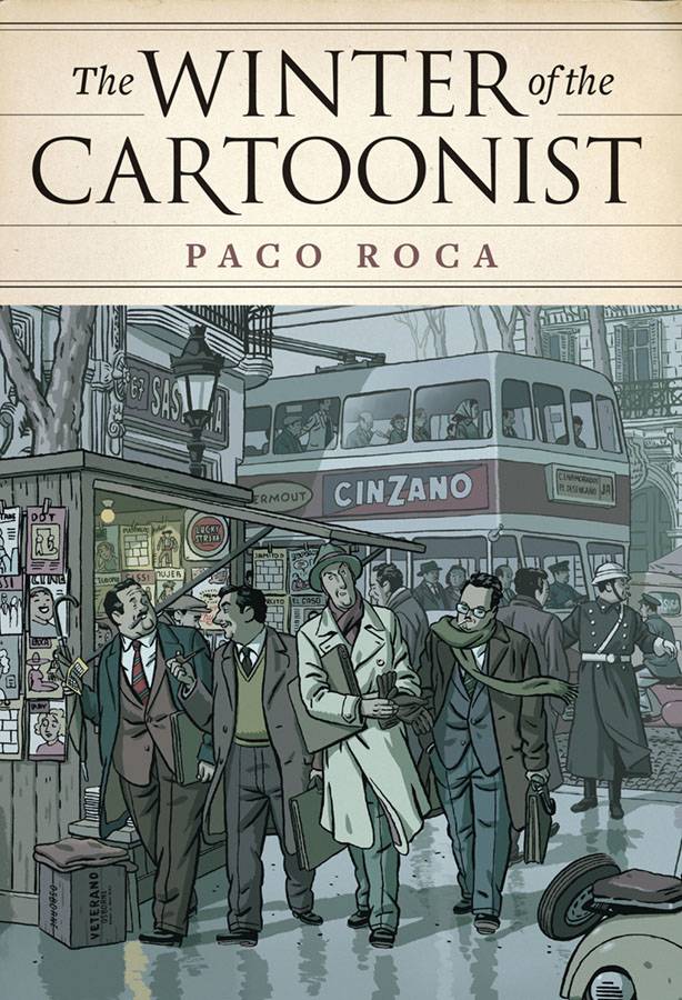 Winter Of The Cartoonist  Paco Roca