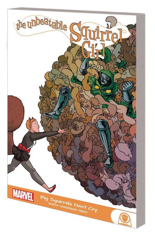 Unbeatable Squirrel Girl   Big Squirrels Dont Cry