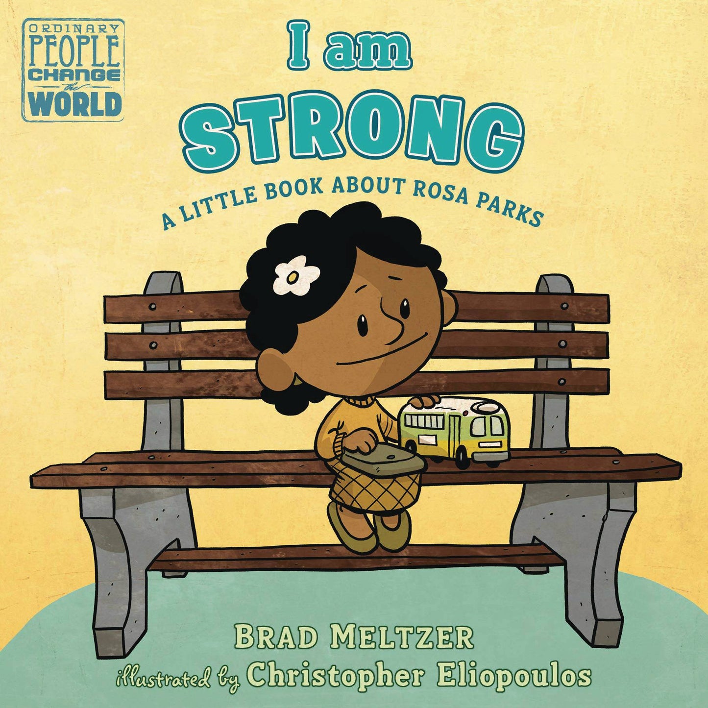 I Am Strong: Rosa Parks Board Book