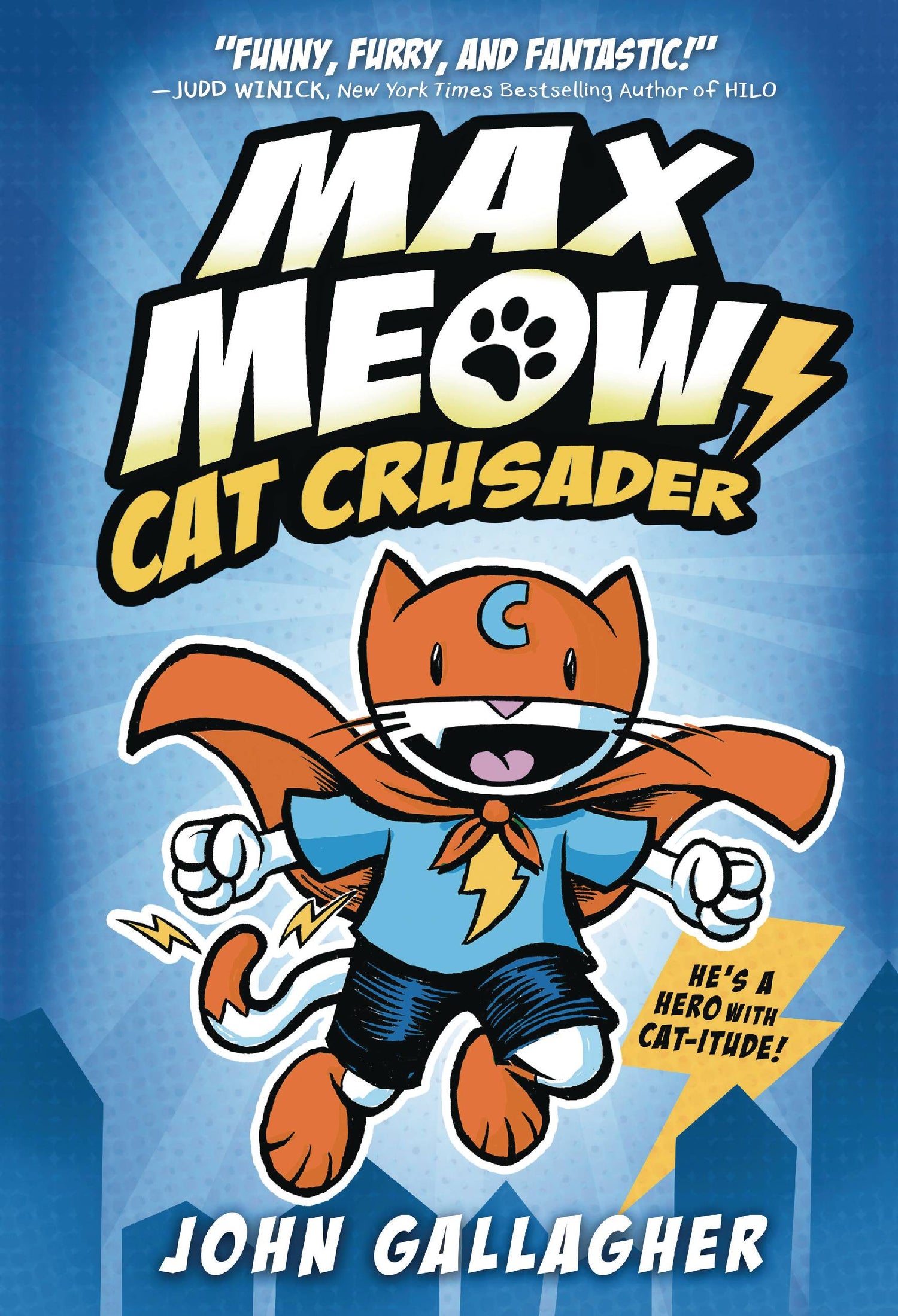 Max Meow Cat Crusader  Vol 01