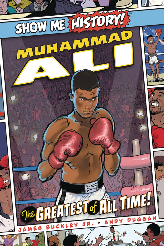 Show Me History  Muhammad Ali Greatest All Time