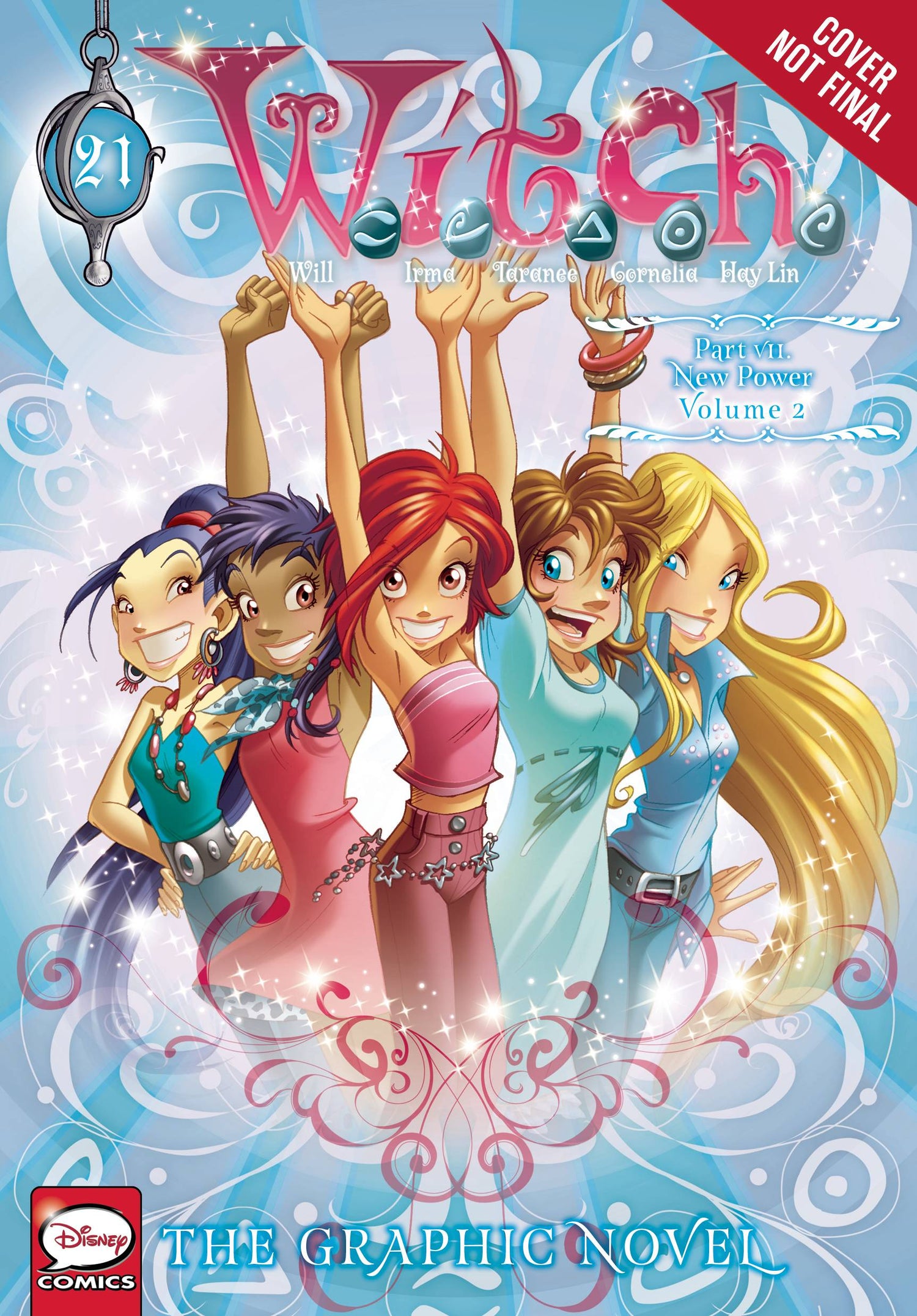 W.I.T.C.H. Part 7 New Power Vol. 02