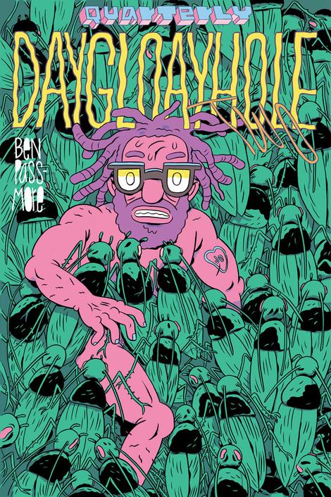 DAYGLOAYHOLE #2 by Ben Passmore